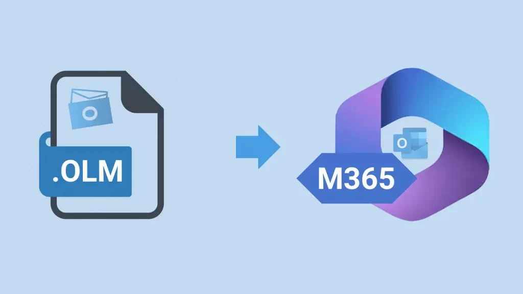 How to Import OLM Files into Outlook on Microsoft 365?